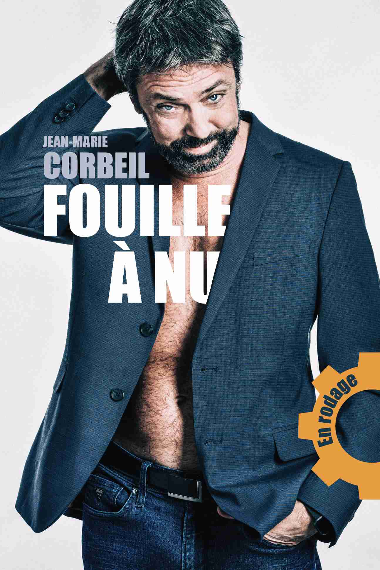 Jean-Marie Corbeil Fouille à nu